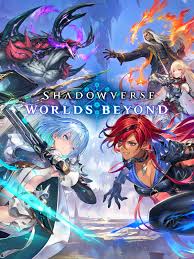 Shadowverse Worlds Beyond [ID-PASS ไม่เข้าเกม]