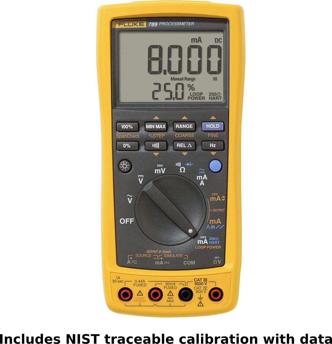 Fluke 789-NIST ProcessMeter, includes Traceable Calibration Certificate