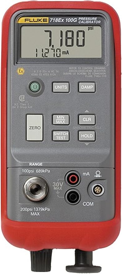 Fluke 718EX-100 Intrinsically Safe Pressure Calibrator, 100 PSIG