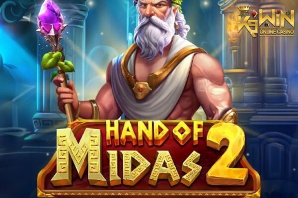 K9WIN เกม Hand of Midas 2 สล็อตราชา ไมดาส