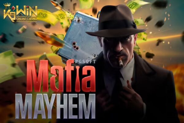 K9WIN เกม Mafia Mayhem สล็อตหายนะมาเฟีย