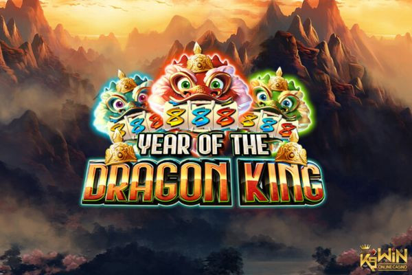 K9WIN เกม Year of The Dragon King สล็อตปีแห่งราชามังกร