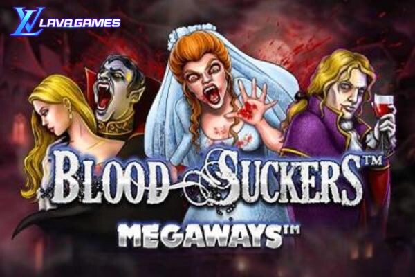 Lavagame เกม BLOOD SUCKERS MEGAWAYS สล็อตแวมไพร์