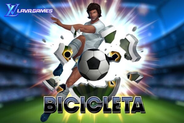 Lavagame เกม Bicicleta สล็อตบาซิเคลตา ความสนุกของโลกวงการฟุตบอล