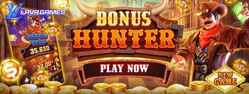 Lavagame เกม Bonus Hunter สล็อตโบนัสฮันเตอร์ ปิดทางบท