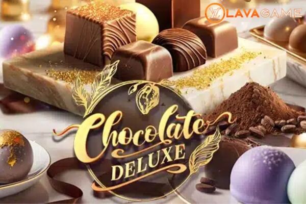 Lavagame เกม Chocolate Deluxe สล็อตช็อคโกแลตดีลักซ์