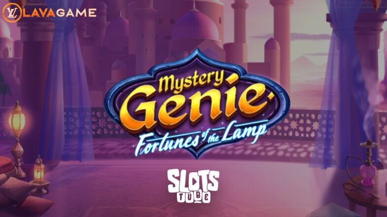 Lavagame เกม GENIE MYSTERY สล็อตสจินนี่ ตะเกียงวิเศษ ท้ายบท