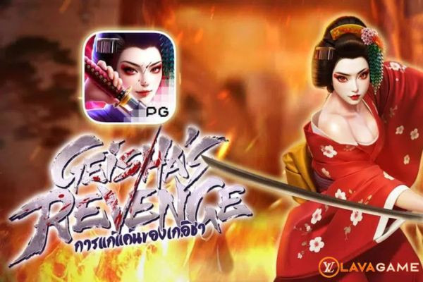 Lavagame เกม Geisha’s Revenge สล็อตการแก้แค้นของเกอิชา