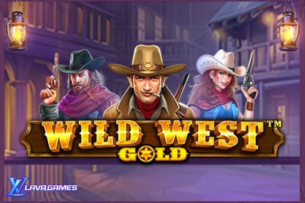 Lavagame เกม Golden West เกมสล็อตใหม่ โกลเด้นเวสต์