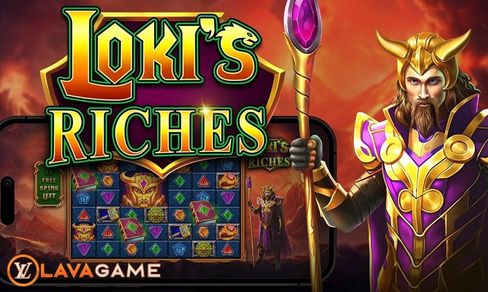 Lavagame เกม Loki’s Riches สล็อตความร่ำวรวยของโลกิ ท้ายบท